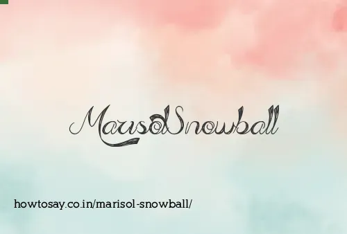 Marisol Snowball