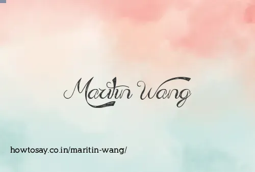 Maritin Wang