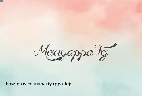 Mariyappa Tej