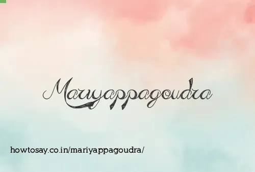 Mariyappagoudra