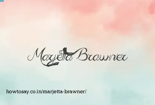 Marjetta Brawner