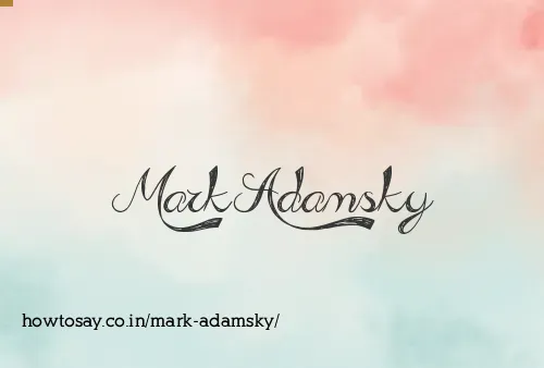 Mark Adamsky