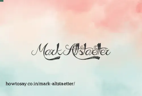 Mark Altstaetter