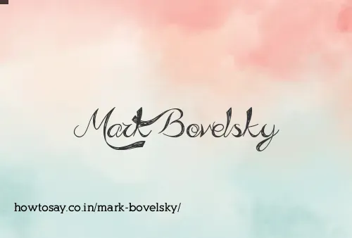 Mark Bovelsky