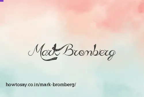 Mark Bromberg