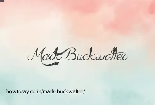 Mark Buckwalter