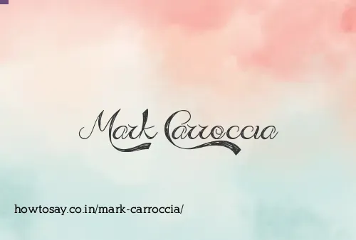 Mark Carroccia
