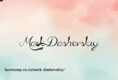 Mark Dashevskiy