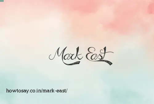 Mark East
