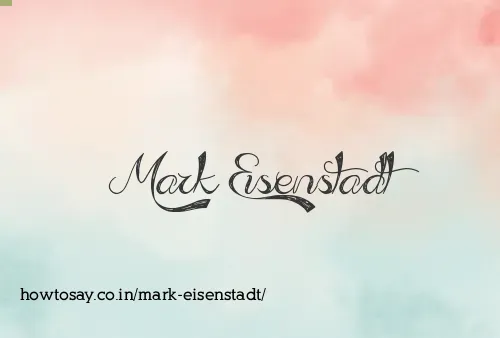 Mark Eisenstadt