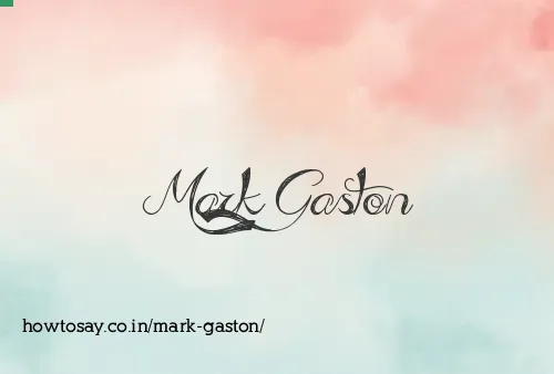 Mark Gaston
