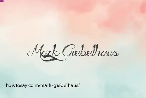 Mark Giebelhaus