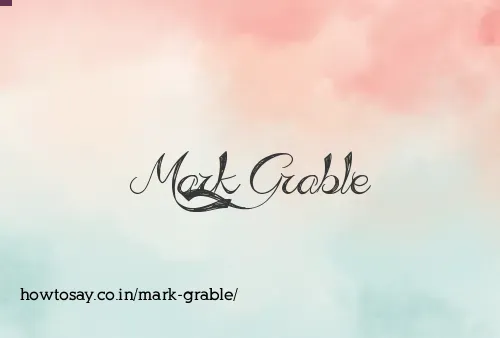 Mark Grable