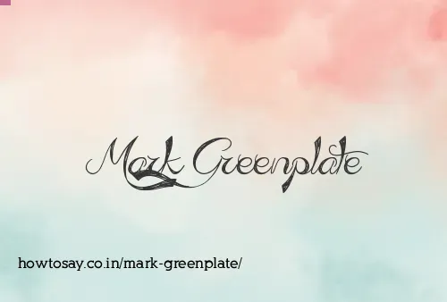 Mark Greenplate