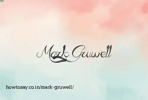 Mark Gruwell