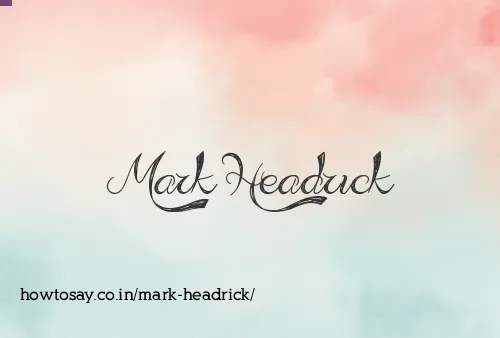 Mark Headrick