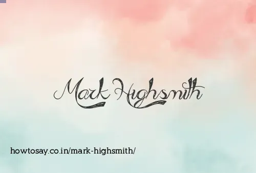 Mark Highsmith