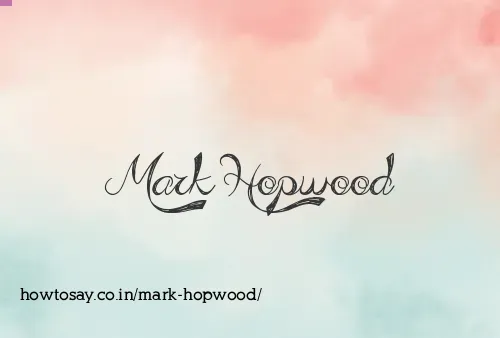Mark Hopwood