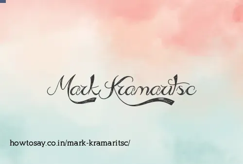 Mark Kramaritsc