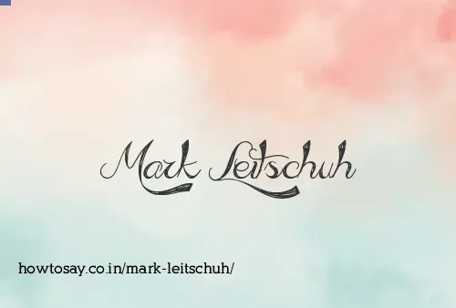 Mark Leitschuh