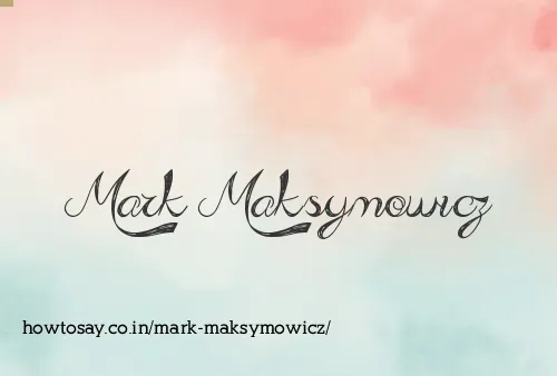 Mark Maksymowicz