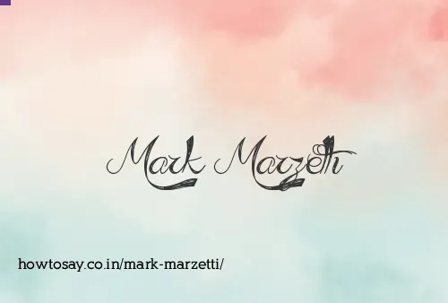 Mark Marzetti