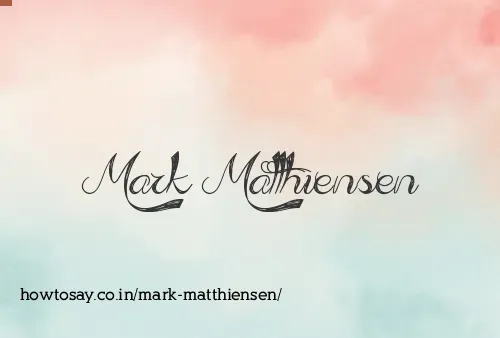 Mark Matthiensen