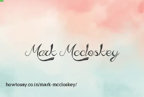 Mark Mccloskey