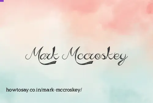 Mark Mccroskey