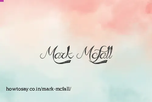 Mark Mcfall