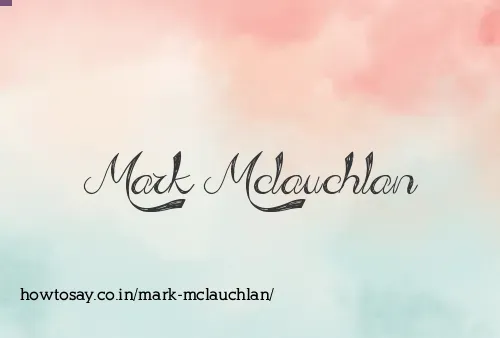 Mark Mclauchlan