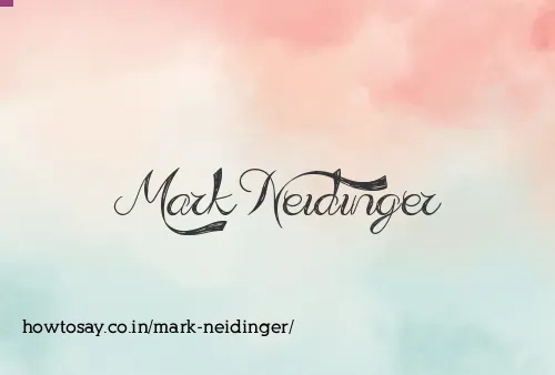 Mark Neidinger