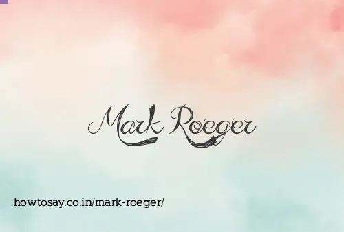 Mark Roeger