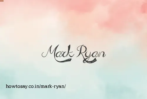 Mark Ryan