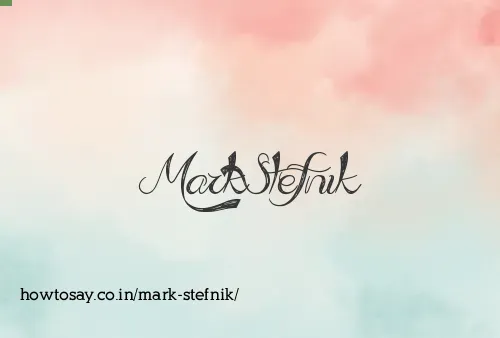 Mark Stefnik