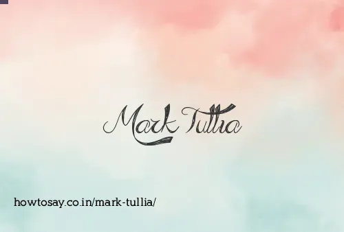 Mark Tullia