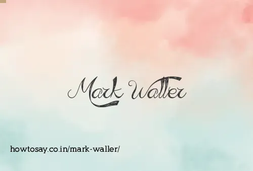 Mark Waller