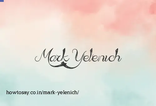 Mark Yelenich