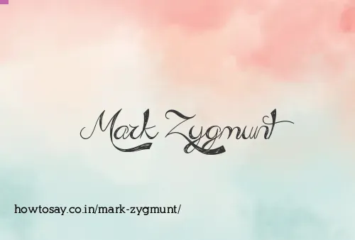 Mark Zygmunt