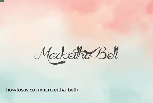 Markeitha Bell