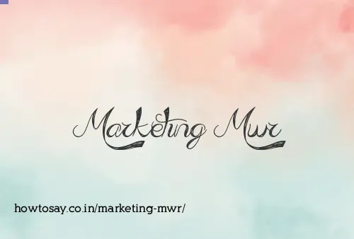 Marketing Mwr
