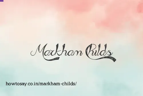 Markham Childs
