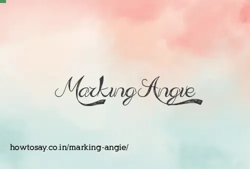 Marking Angie