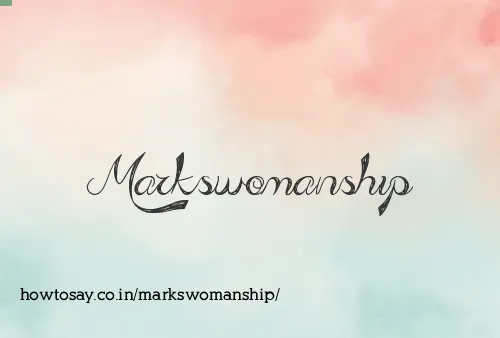 Markswomanship