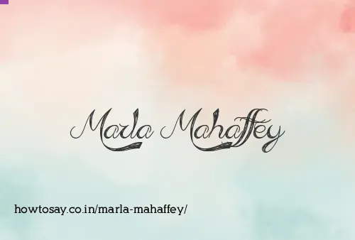 Marla Mahaffey