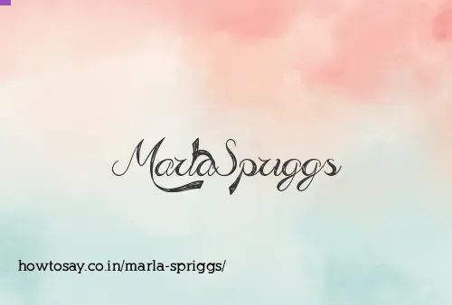 Marla Spriggs