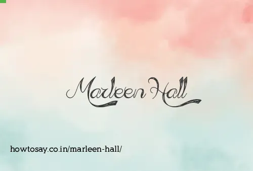 Marleen Hall