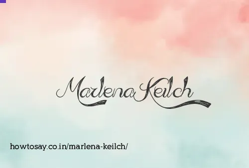 Marlena Keilch
