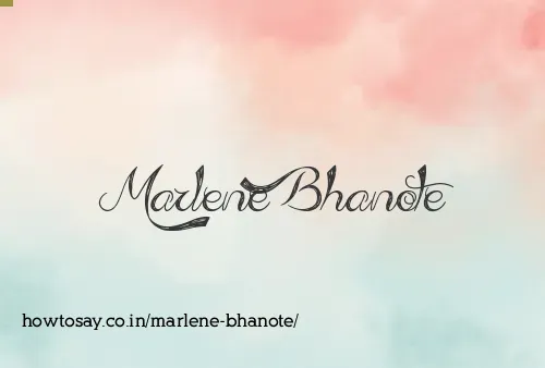 Marlene Bhanote