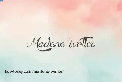 Marlene Waller
